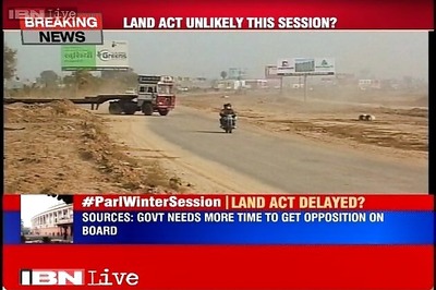 Delay in Land Acquisition Bill likely, Centre drops plans to table amendments in Parliament
