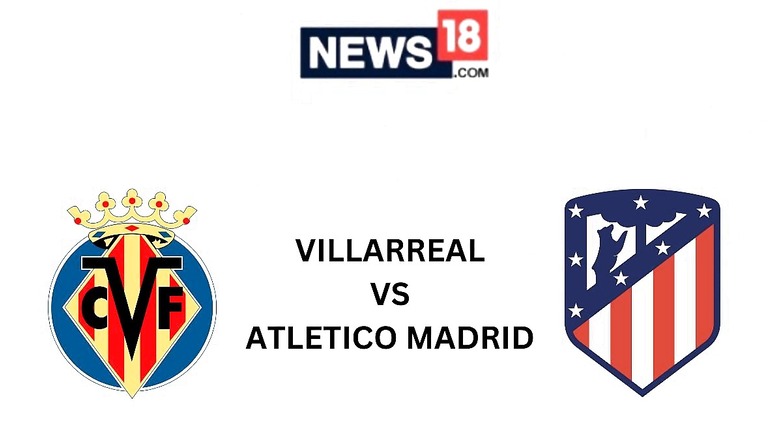 Villareal vs Atletico Madrid Live Streaming For La Liga 2022-23: How to Watch Villarreal vs Atletico Madrid Coverage on TV And Online